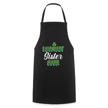 St. Patrick's Day Saying Luckiest Sister ever - Cooking Apron - black - Front - AI Model Male 185 dark (185cm)