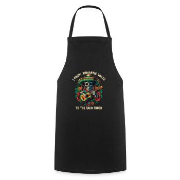 I Enjoy Romantic Walks To Taco Truck Taco Eater Me - Kochschürze - Schwarz - Vorne - AI Model Male 185 dark (185cm)