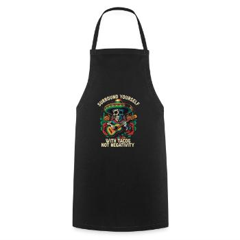Surround Yourself With Tacos Not Negativity Mexica - Kochschürze - Schwarz - Vorne - AI Model Male 185 dark (185cm)