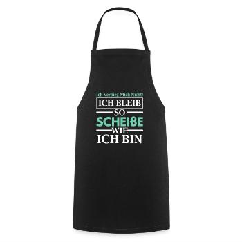 Ich Bleib So Scheiße Wie Ich Bin - Kochschürze - Schwarz - Vorne - AI Model Male 185 dark (185cm)