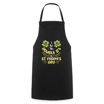 I put the double D's in St. Paddys Day - Cooking Apron - black - Front - AI Model Male 185 dark (185cm)