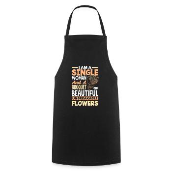 Je suis une femme célibataire et un bouquet d’incassable - Tablier de cuisine - noir - Devant - AI Model Male 185 dark (185cm)