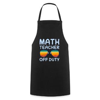 Math teacher Teacher off duty math teacher - Cooking Apron - black - Front - AI Model Male 185 dark (185cm)