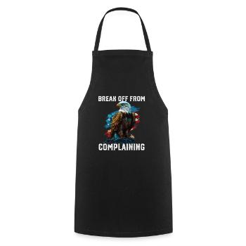 Break Off From Complaining 4th Of July America - Cooking Apron - black - Front - AI Model Male 185 dark (185cm)