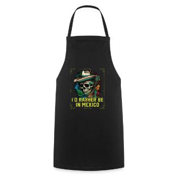 Je préfère être au Mexique Pays de la fierté La vie mexicaine - Tablier de cuisine - noir - Devant - AI Model Male 185 dark (185cm)