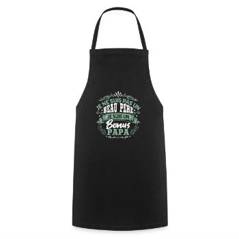 Je Suis Un Papa Bonus Fête Des Pères - Tablier de cuisine - noir - Devant - AI Model Male 185 dark (185cm)
