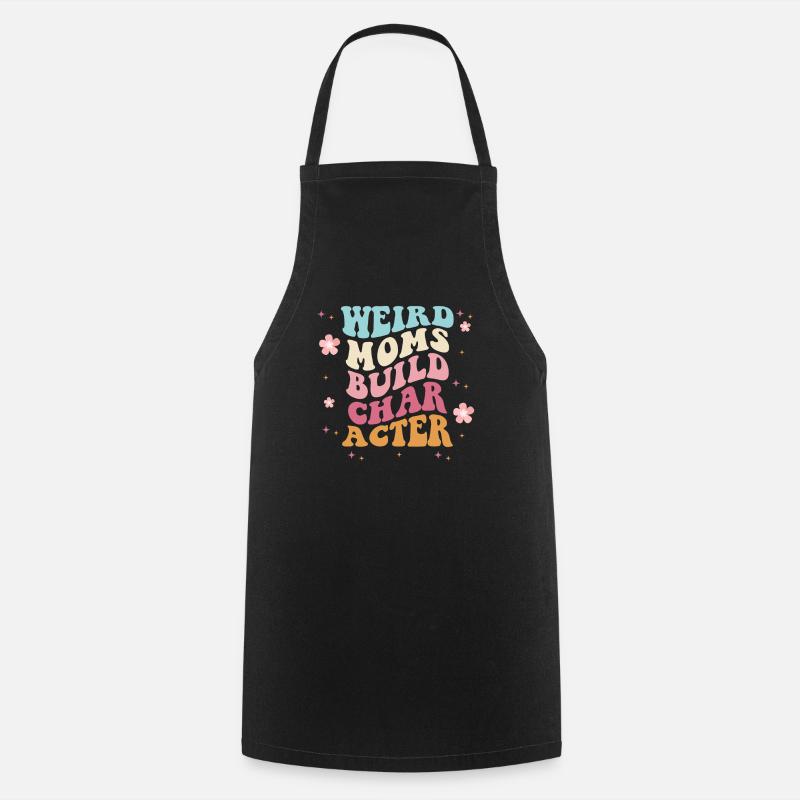 Une mère bizarre construit le caractère - Tablier de cuisine - noir