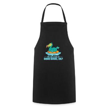 I Just Really Like Dodo Birds, ok? Mauritius - Cooking Apron - black - Front - AI Model Male 185 dark (185cm)