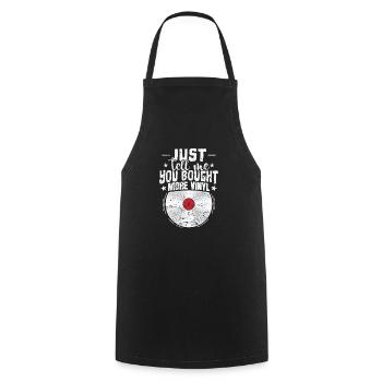 Dites-moi simplement que vous avez acheté plus de disques vinyles - Tablier de cuisine - noir - Devant - AI Model Male 185 dark (185cm)