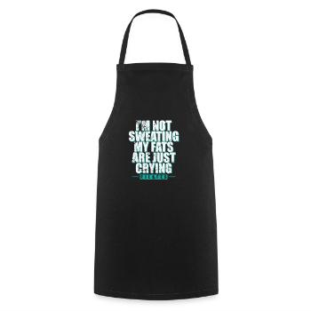 I'm not Sweating my Fats are just Crying Pilates - Kochschürze - Schwarz - Vorne - AI Model Male 185 dark (185cm)
