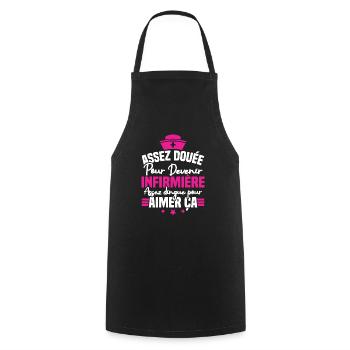 Assez douée pour devenir infirmière - Tablier de cuisine - noir - Devant - AI Model Male 185 dark (185cm)