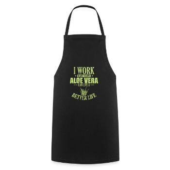 I work hard my Aloe Vera can live a Better Life - Cooking Apron - black - Front - AI Model Male 185 dark (185cm)