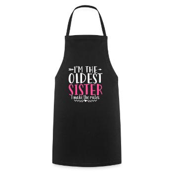Im The Oldest Sister I Make The Rules - Cooking Apron - black - Front - AI Model Male 185 dark (185cm)