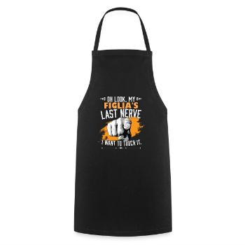 Look My Figlia's Last Nerve Funny Dad Mom - Cooking Apron - black - Front - AI Model Male 185 dark (185cm)