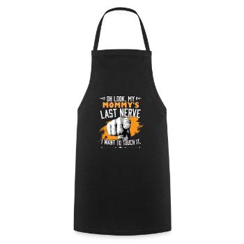 Regarde le dernier nerf de ma maman drôle maman maman - Tablier de cuisine - noir - Devant - AI Model Male 185 dark (185cm)