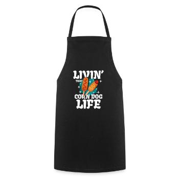 Livin That Corn Dog Life - Cooking Apron - black - Front - AI Model Male 185 dark (185cm)