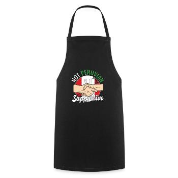 Not Peruvian But Supportive Country Traveler Peru - Cooking Apron - black - Front - AI Model Male 185 dark (185cm)