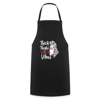 Thick Thighs Loc'd Vibes Afro Hair Black American - Cooking Apron - black - Front - AI Model Male 185 dark (185cm)