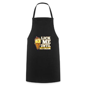 Lick Me Until Ice Cream - Kochschürze - Schwarz - Vorne - AI Model Male 185 dark (185cm)
