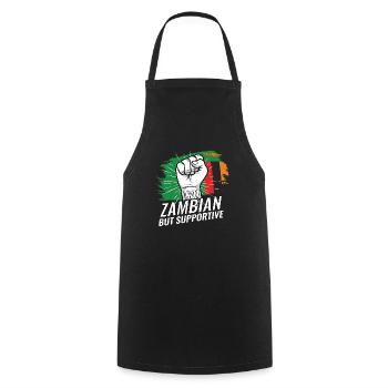 Not Zambian But Supportive Zambia Flag Country - Cooking Apron - black - Front - AI Model Male 185 dark (185cm)