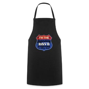 I'm The Legendary Dave - Cooking Apron - black - Front - AI Model Male 185 dark (185cm)