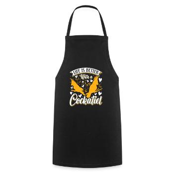 Life is better with a Cockatiel cockatiel cockatiels - Cooking Apron - black - Front - AI Model Male 185 dark (185cm)