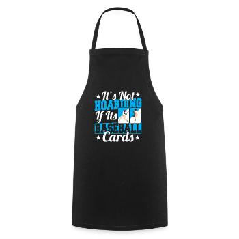 Trader drôle pas thésauriser si ses cartes de baseball co - Tablier de cuisine - noir - Devant - AI Model Male 185 dark (185cm)