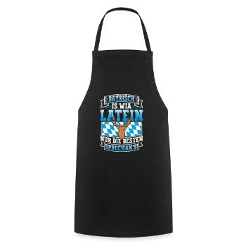 Bayerisch is Wia Latein München Shirt Bayern - Cooking Apron - black - Front - AI Model Male 185 dark (185cm)