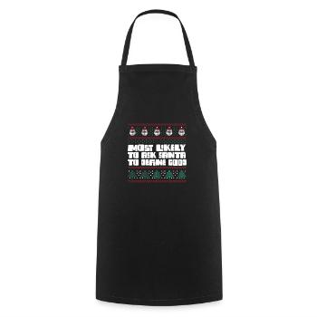 Le plus susceptible de demander au Père Noël de définir une bonne correspondance - Tablier de cuisine - noir - Devant - AI Model Male 185 dark (185cm)