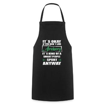 It's Okay If You Don't Like archery - Cooking Apron - black - Front - AI Model Male 185 dark (185cm)