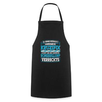Boarisch Kruzifix Scheissglump Verreckts München - Kochschürze - Schwarz - Vorne - AI Model Male 185 dark (185cm)