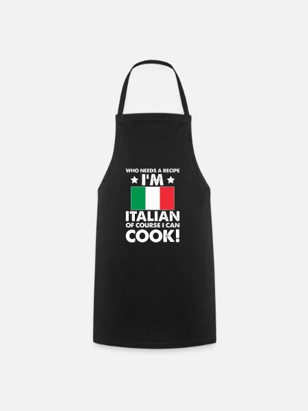 cuisine italienne cuisinier chef je suis italien bien sûr que je - Tablier de cuisine - noir