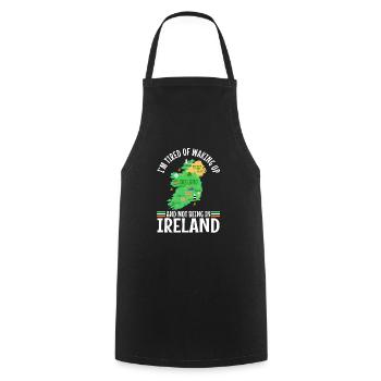 Im tired of waking up and not being in Ireland - Cooking Apron - black - Front - AI Model Male 185 dark (185cm)