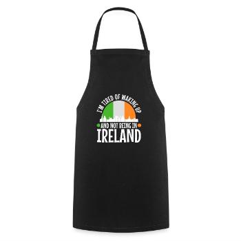 Im tired of waking up and not being in Ireland - Cooking Apron - black - Front - AI Model Male 185 dark (185cm)