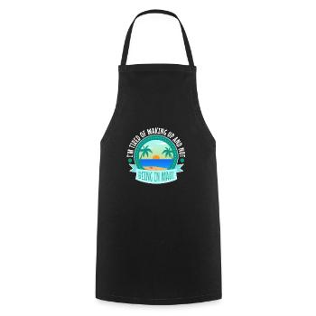 Im tired of waking up and not being in Maui - Cooking Apron - black - Front - AI Model Male 185 dark (185cm)