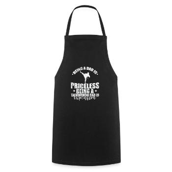 Being a Dad is Priceless Being a Taekwondo Dad - Cooking Apron - black - Front - AI Model Male 185 dark (185cm)
