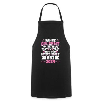 Abiturientin Jahre Gelernt Nur für dieses Shirt - Kochschürze - Schwarz - Vorne - AI Model Male 185 dark (185cm)