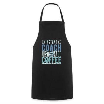 Instant Coach Just Add Coffee - Cooking Apron - black - Front - AI Model Male 185 dark (185cm)