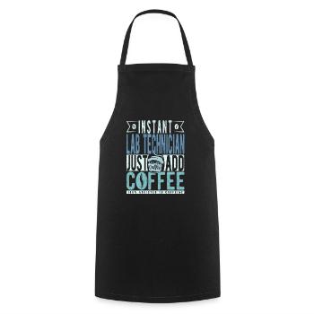 Instant Lab Technician Just Add Coffee - Cooking Apron - black - Front - AI Model Male 185 dark (185cm)