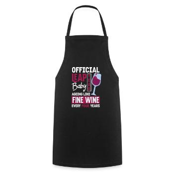 Official Leap Year Baby Fine Wine Birthday - Kochschürze - Schwarz - Vorne - AI Model Male 185 dark (185cm)