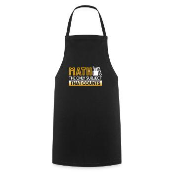 Math Teacher Math The Only Subject That Counts - Cooking Apron - black - Front - AI Model Male 185 dark (185cm)