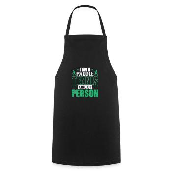 I am a Paddle Tennis Kind of Person - Cooking Apron - black - Front - AI Model Male 185 dark (185cm)