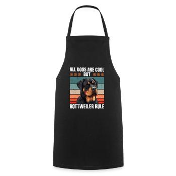 Rottweiler ALL DOGS ARE COOL BUT ROTTIES RULE - Cooking Apron - black - Front - AI Model Male 185 dark (185cm)