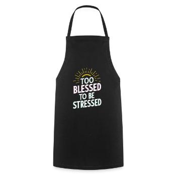 Too to be stressed - Cooking Apron - black - Front - AI Model Male 185 dark (185cm)
