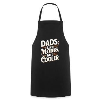 Les papas comme les mamans sont juste cool en disant - Tablier de cuisine - noir - Devant - AI Model Male 185 dark (185cm)