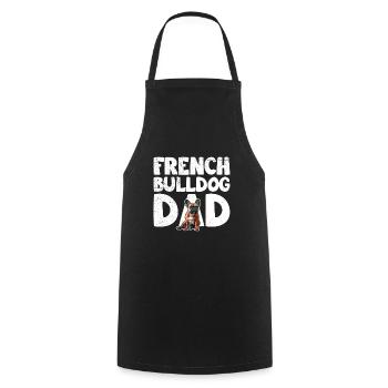 Frenchie Dad French Bulldog Dad Französische - Tablier de cuisine - noir - Devant - AI Model Male 185 dark (185cm)
