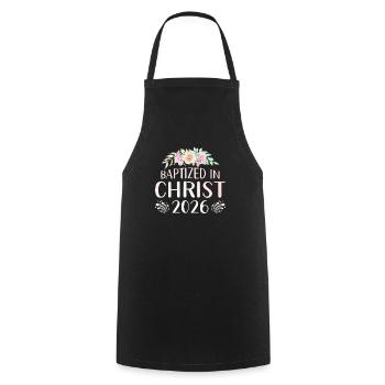 Getauft In Christus 2026 Mit Blumen - Kochschürze - Schwarz - Vorne - AI Model Male 185 dark (185cm)