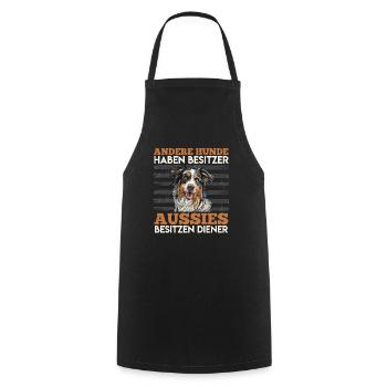 Aussie OTHER DOGS HAVE OWNERS AUSSIES HAVE - Cooking Apron - black - Front - AI Model Male 185 dark (185cm)