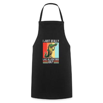 I just really like alligators - Cooking Apron - black - Front - AI Model Male 185 dark (185cm)