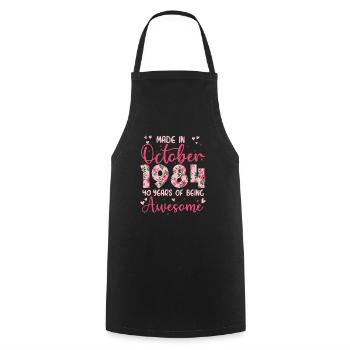 Octobre 1984 Anniversaire 40 Ans Pour Femmes - Tablier de cuisine - noir - Devant - AI Model Male 185 dark (185cm)